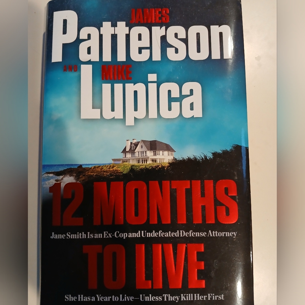 💥Twelve Months To Live💥James Patterson & Mike Lupica